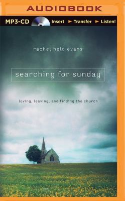 Searching for Sunday: Loving, Leaving, and Find... 1501222597 Book Cover