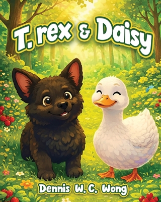 T.Rex and Daisy 1968442901 Book Cover