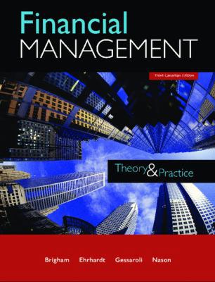 Financial Management: Theory and Practice 017658305X Book Cover