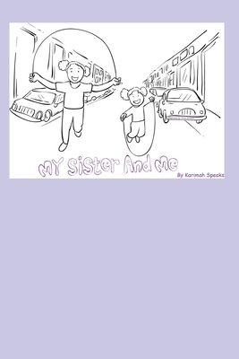 My Sister and Me: Activity Book B08RB6LLRK Book Cover