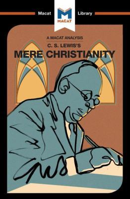 An Analysis of C.S. Lewis's Mere Christianity 1912128640 Book Cover