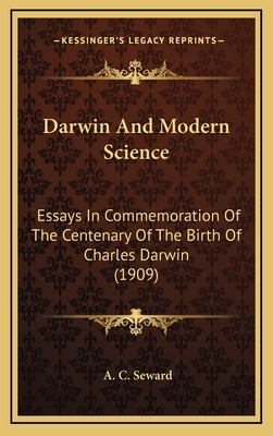 Darwin and Modern Science: Essays in Commemorat... 1164463713 Book Cover