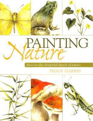 Painting Nature 1581807155 Book Cover