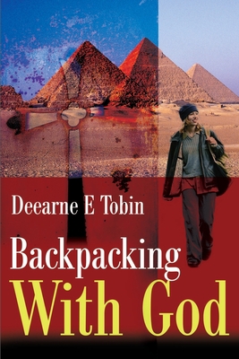 Backpacking with God 0595166687 Book Cover