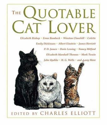 The Quotable Cat Lover 1402716451 Book Cover