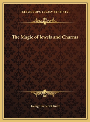 The Magic of Jewels and Charms 1169802184 Book Cover