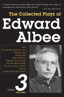 The Collected Plays of Edward Albee, Volume 3: ... 1590201140 Book Cover