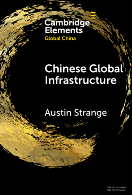 Chinese Global Infrastructure 1009486918 Book Cover