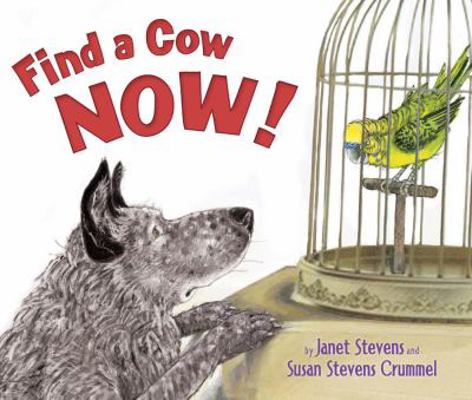 Find a Cow Now! 0823429121 Book Cover