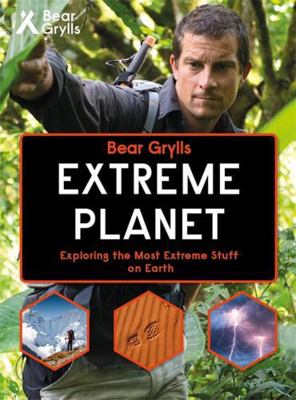 Bear Grylls Extreme Planet 1786960036 Book Cover