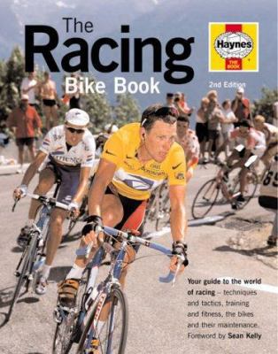 The Racing Bike Book 1859603009 Book Cover