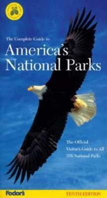 The Complete Guide to America's National Parks 067903515X Book Cover