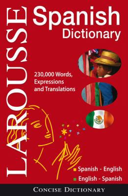 Larousse Concise Dictionary: Spanish-English/En... 203541010X Book Cover