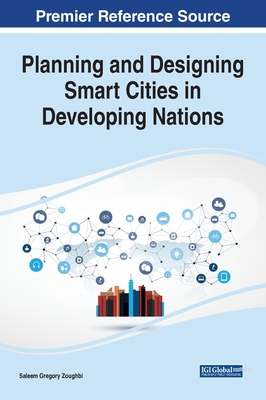 Planning and Designing Smart Cities in Developi... 1668435098 Book Cover