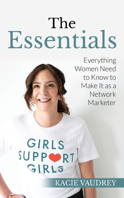 The Essentials: Everything Women Need to Know t... 1734082755 Book Cover