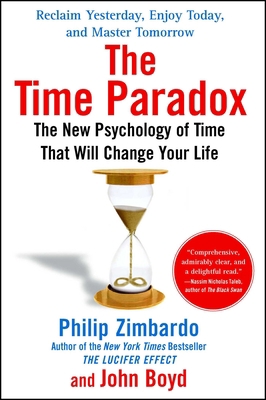 The Time Paradox: The New Psychology of Time Th... 1416541993 Book Cover