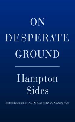 On Desperate Ground: The Marines at the Reservo... 0385541155 Book Cover