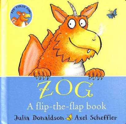 Zog - a Flip-the-flap Board Book 0702315524 Book Cover