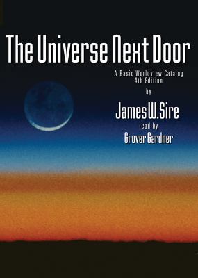 The Universe Next Door: A Basic Worldview Catalog 078617191X Book Cover