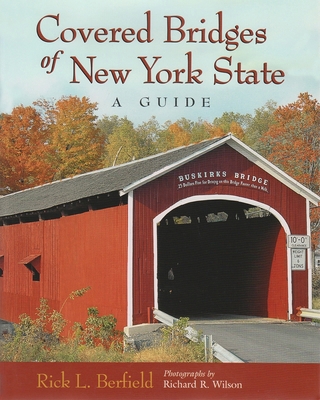 Covered Bridges of New York State 0815607482 Book Cover