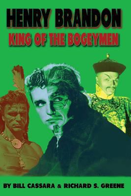 Henry Brandon: King of the Bogeymen 1629333352 Book Cover