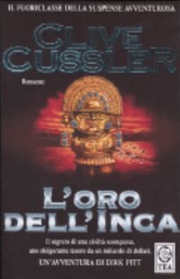 L'Oro Dell'Inca (Italian Edition) [Italian] 8878199133 Book Cover