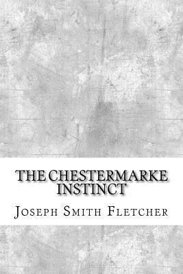 The Chestermarke Instinct 1974643301 Book Cover