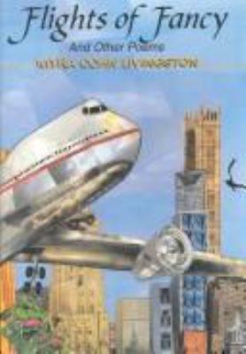 Flights of Fancy: And Other Poems 0689506139 Book Cover