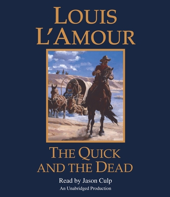 The Quick and the Dead 0804127093 Book Cover