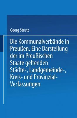 Die Kommunalverbände in Preußen: Eine Darstellu... [German] 3662240696 Book Cover