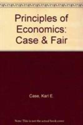 Principles of Economics (Case & Fair) 0130958867 Book Cover