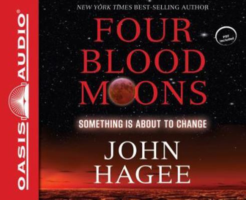 Four Blood Moons (Library Edition): Something I... 1609819535 Book Cover