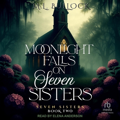 Moonlight Falls on Seven Sisters B0GNNZ5QC7 Book Cover
