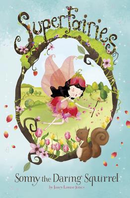 Sonny the Daring Squirrel 151580433X Book Cover