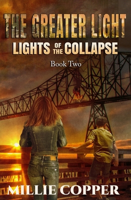 The Greater Light: Lights of the Collapse (An A... 1957088354 Book Cover
