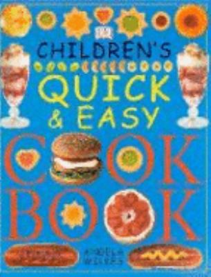 Children's Quick and Easy Cookbook 1405301996 Book Cover