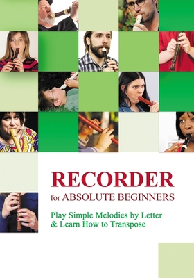 Recorder for Absolute Beginners: Play Simple Me... B0947RRG3C Book Cover