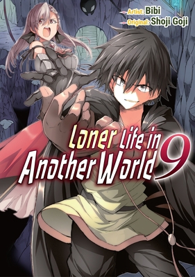 Loner Life in Another World Vol. 9 (Manga) 1952241596 Book Cover