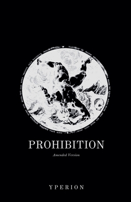 Prohibition (Amended Version) B0D3SY54H8 Book Cover