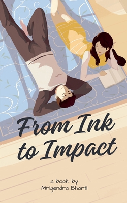 From Ink To Impact            Book Cover