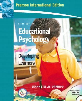 Educational Psychology,Developing Learners 6th ... 0132359898 Book Cover