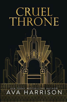Cruel Throne: A Mafia Romance 1961838117 Book Cover