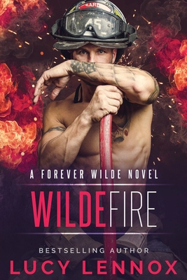 Wilde Fire: A Forever Wilde Novel 1986563979 Book Cover