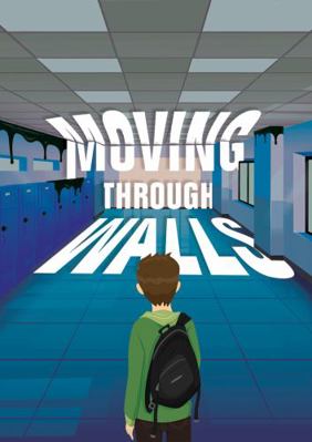 Moving Through Walls 197859691X Book Cover