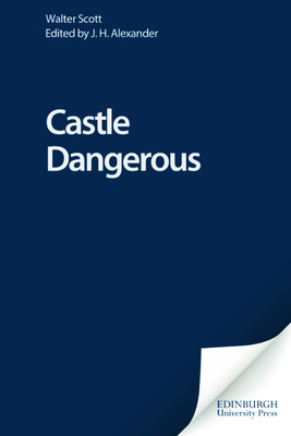 Castle Dangerous 0748605886 Book Cover