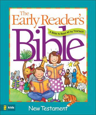 Early Reader's Bible New Testament Limited Edition 031071804X Book Cover