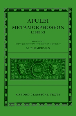 Apulei Metamorphoseon Libri XI 0199277028 Book Cover