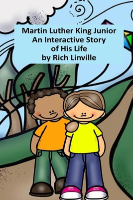 Martin Luther King Junior An Interactive Story ... B0CQPMSDFD Book Cover