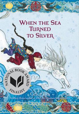 When the Sea Turned to Silver (National Book Aw... 0316125946 Book Cover