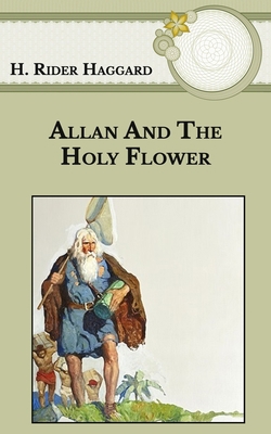 Allan and the Holy Flower B08SWXWTVH Book Cover